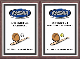 9" x 12" KHSAA Baseball/Softball District/Regional Tournament Plaque