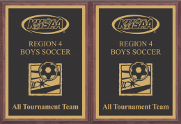 6" x 8" KHSAA Soccer District/Regional Tournament Plaque