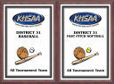 xxxKHSAA Baseball/Softball Color District/Regional All Tournament/MVP Plaques