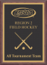 xxxKHSAA Field Hockey Regional All Tournament/MVP Plaques
